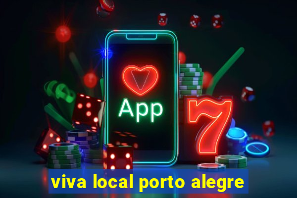 viva local porto alegre